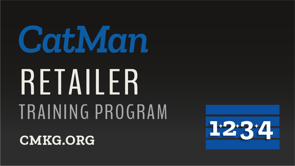 CatMan Levels 1-4 Retailer Training Program - CMKG.ORG@2x